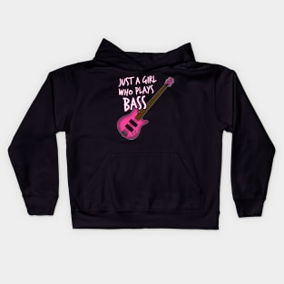 Just A Girl Who Plays Bass Female Bassist Kids Hoodie